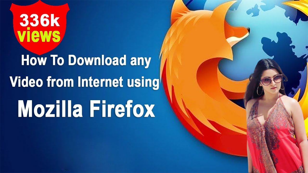 How To Download Videos On Mac Firefox